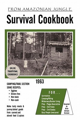 Survival Cookbook by Knutson, Anne Johnson