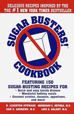 Sugar Busters! Quick & Easy Cookbook by Steward, H. Leighton