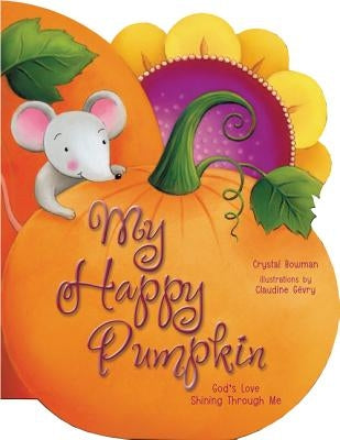 My Happy Pumpkin: God&
