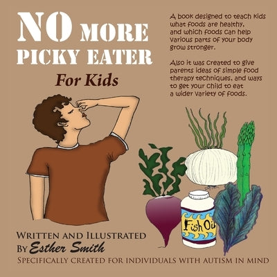 No More Picky Eaters by Smith, Esther