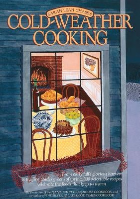 Cold-Weather Cooking by Chase, Sarah Leah