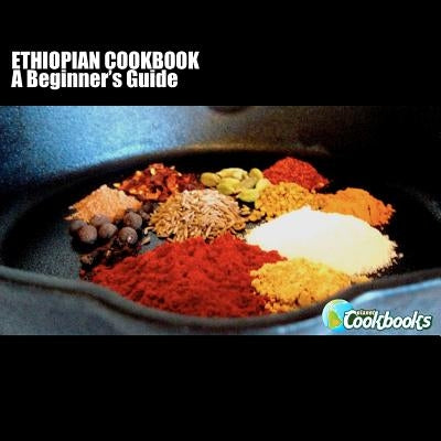 Ethiopian Cookbook by Pambrun, Rachel