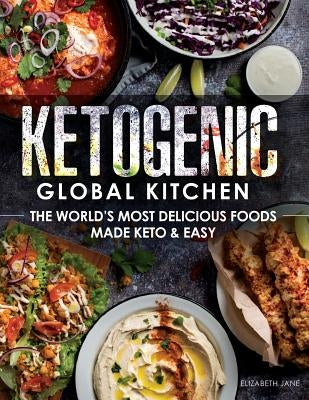 Ketogenic Global Kitchen: The World&