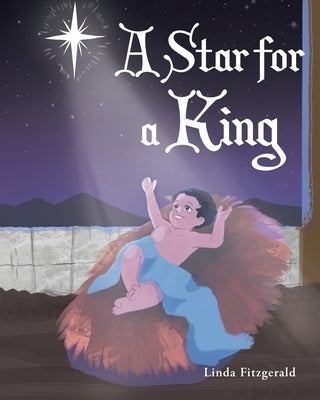 A Star for a King by Fitzgerald, Linda