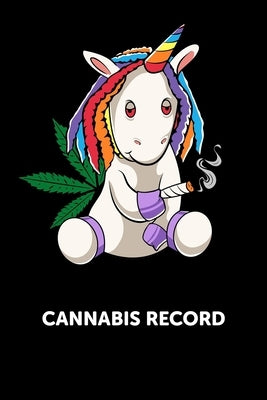 Cannabis Record: Marijuana Review Logbook by Cannabis Printing, Nw