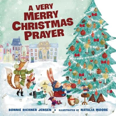 A Very Merry Christmas Prayer by Jensen, Bonnie Rickner