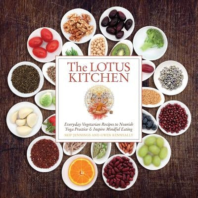 The Lotus Kitchen by Jennings, Skip