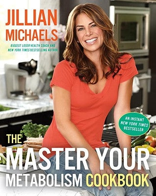 The Master Your Metabolism Cookbook by Michaels, Jillian