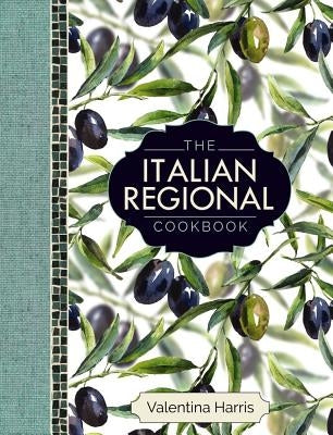 The Italian Regional Cookbook: A Great Cook&