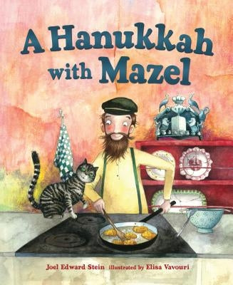 A Hanukkah with Mazel by Stein, Joel Edward