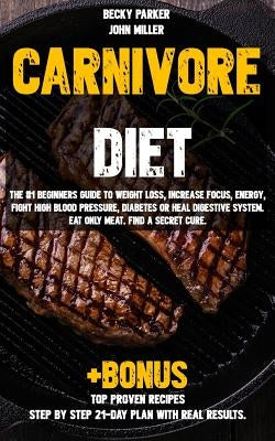 Carnivore diet: The 