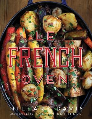 Le French Oven by Davis, Hillary