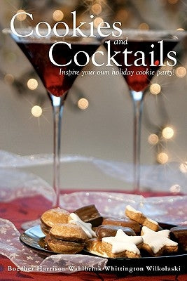 Cookies And Cocktails by Boecher, Francine