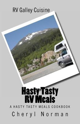 Hasty Tasty RV Meals by Norman, Cheryl