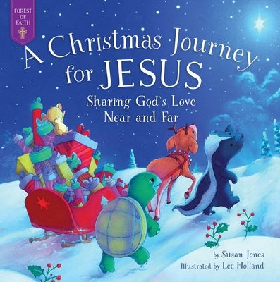 A Christmas Journey for Jesus: Sharing God&