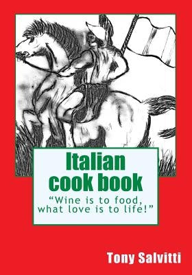 Italian Cook book by Salvitti, Tony