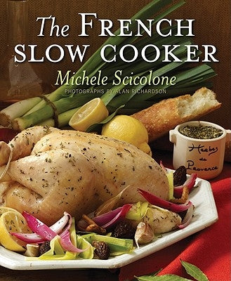 The French Slow Cooker by Scicolone, Michele