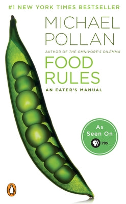 Food Rules: An Eater's Manual by Pollan, Michael
