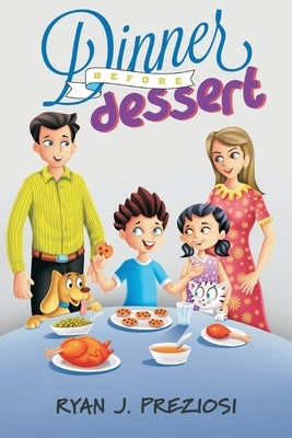 Dinner Before Dessert by Preziosi, Ryan