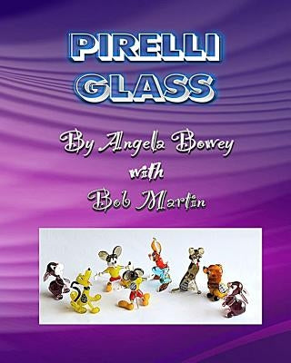 Pirelli Glass by Martin, Bob