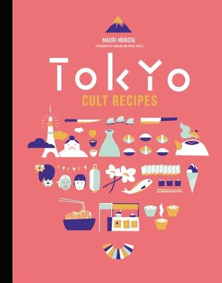 Tokyo Cult Recipes by Murota, Maori