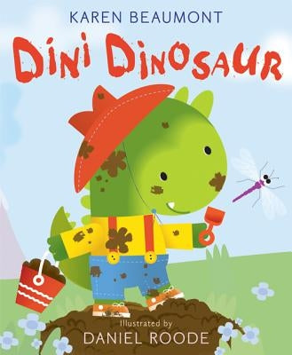 Dini Dinosaur by Beaumont, Karen