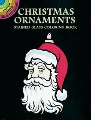 Christmas Ornaments Stained Glass Coloring Book by Noble, Marty