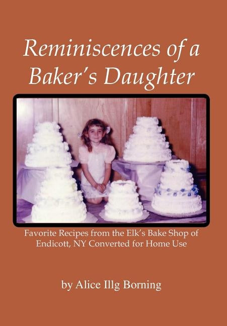 Reminiscences of a Baker&